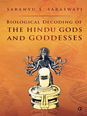 cover image of Biological Decoding of the Hindu Gods and Goddesses